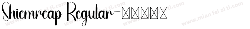 Shiemreap Regular字体转换